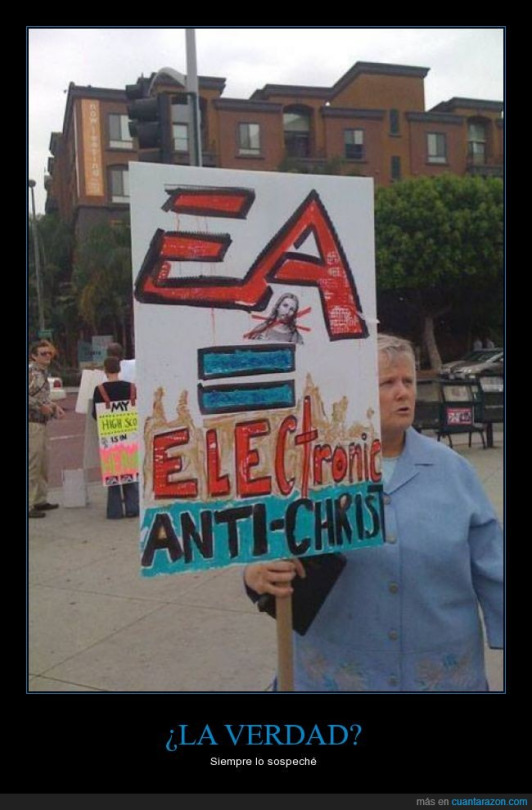 EA es el anticristo