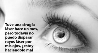 La cirugía laser fallida