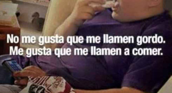 No me gusta que me llamen gordo