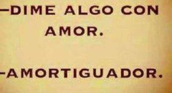 Dime algo con amor