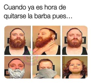 Cuando llega la hora de quitarse la barba