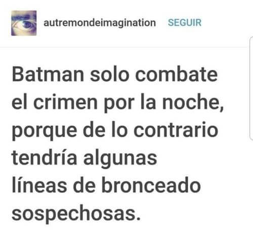 Batman solo combate de noche