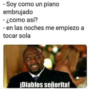Soy como un piano embrujado